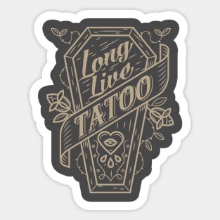 LONG LIVE TATOO Sticker